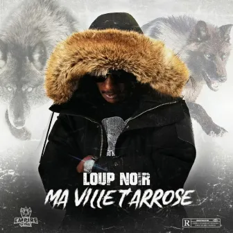 Ma ville t'arrose by Loup Noir