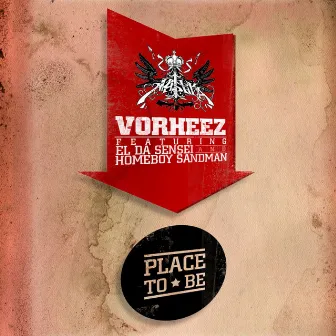 Place To Be (Single) by Vorheez