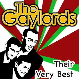 Their Very Best by The Gaylords