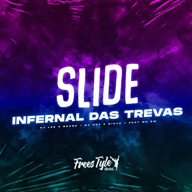 Slide Infernal das Trevas