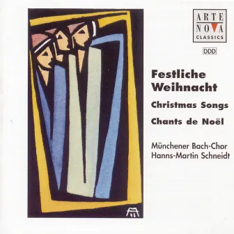 Festliche Weihnacht - Christmas Songs by Hanns-Martin Schneidt