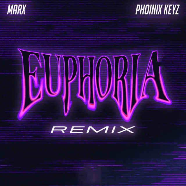 Euphoria (Remix)