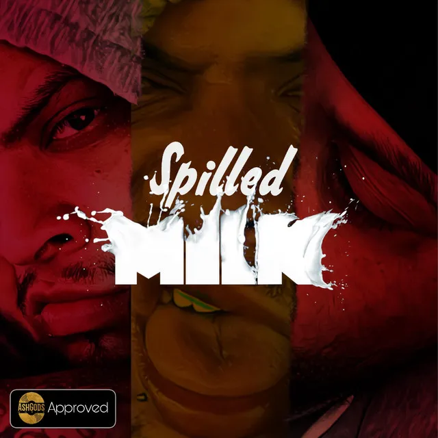 Spilled Milk (FreeStyle)