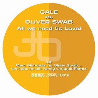 All We Need (Is Love) by Oliver Swab