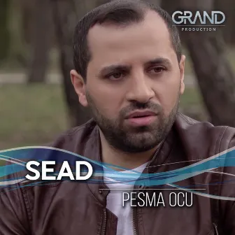 Pesma Ocu by Sead