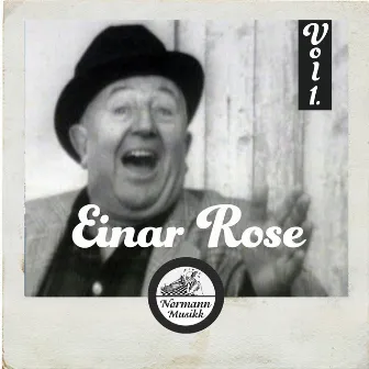 Einar Rose Vol.1 by Einar Rose