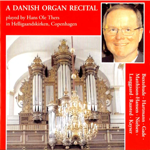 Hans Ole Thers - A Danish Organ Recital