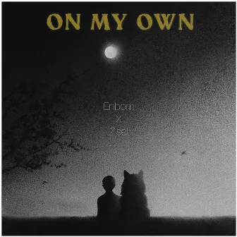 On My Own by Zisel