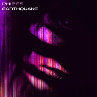 Earthquake by Phibes