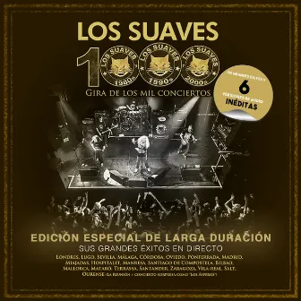 Gira de los Mil Conciertos (Edición Especial de Larga Duración) by Los Suaves