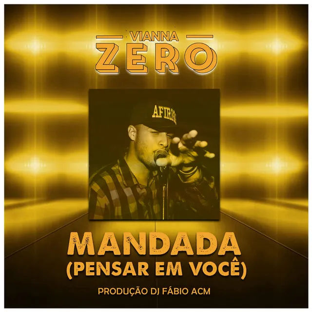 Mandada (Pensar em Você)