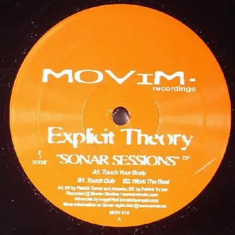 Sonar Sessions by Explicit Theory