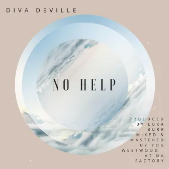 No Help by Diva Deville