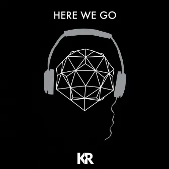 Here We Go by Kevin Reinoso