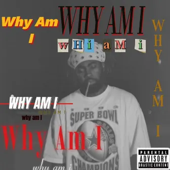 Why Am I by Nvy