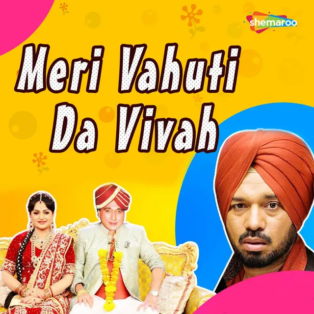 Meri Vahuti Da Vivah