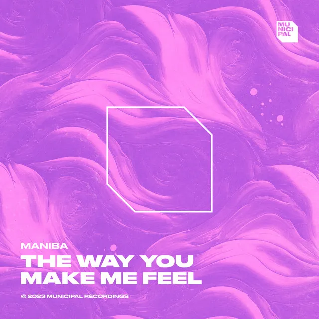 The Way You Make Me Feel