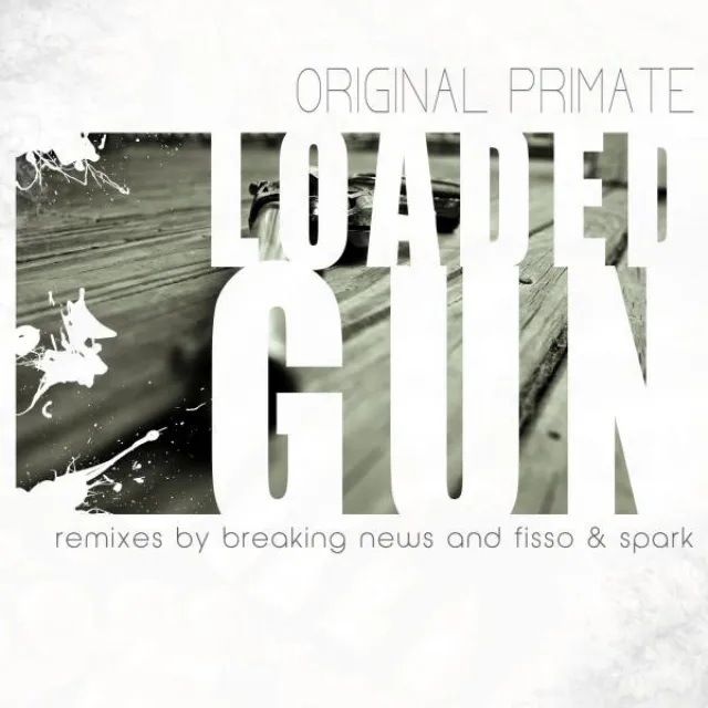 Loaded Gun - Original Mix