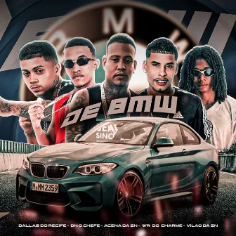 De BMW by Acena Da Zn