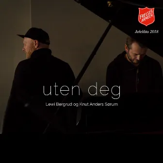 Uten deg by Knut Anders Sørum