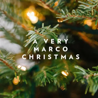 A Very Marco Christmas by Marco Randazzo