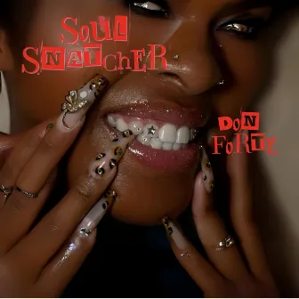 Soul Snatcher by Don Forte