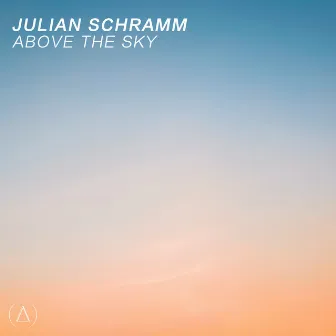 Above The Sky by Julian Schramm