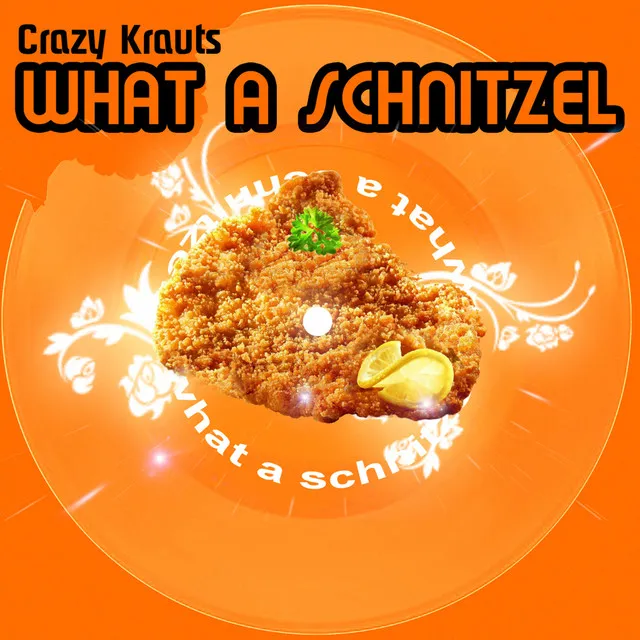 What A Schnitzel - Sven Kuhlmann Mix