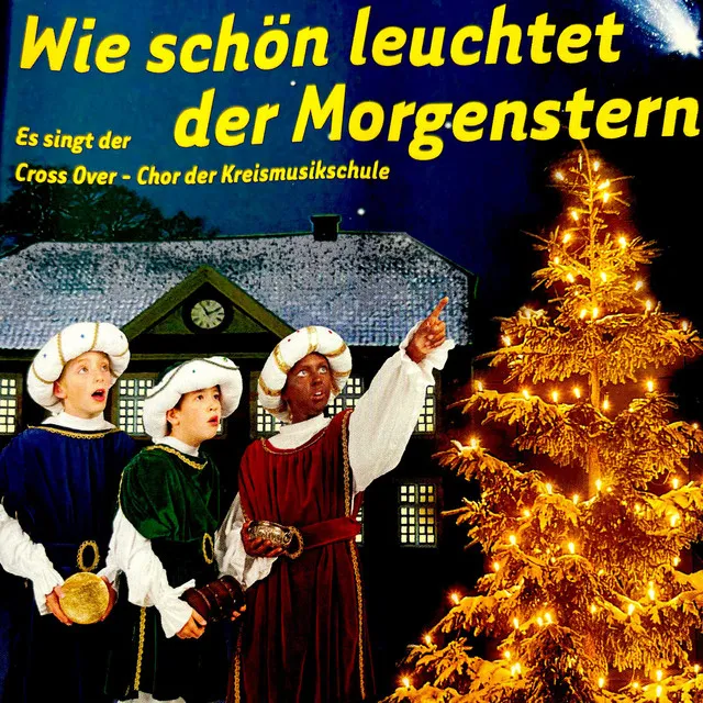 Wie schön leuchtet der Morgenstern