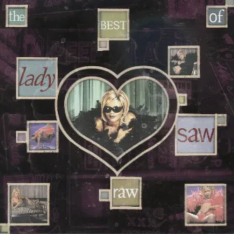 Raw: The Best Of Lady Saw by Lady Saw