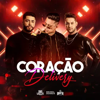 Coração Delivery by Bruno & Denner