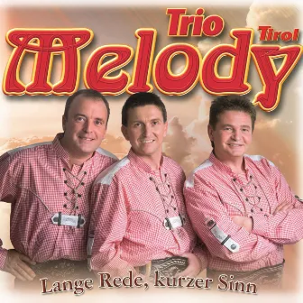 Lange Rede, kurzer Sinn by Trio Melody