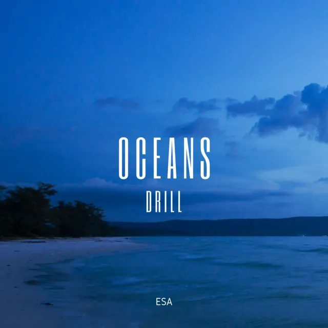 Oceans Drill