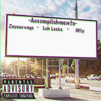 -Accomplishments- by 3fly