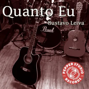 Quanto Eu by Gustavo Leiva