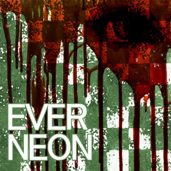 Ever by Neon