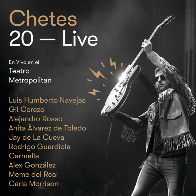 16 De Febrero - Chetes 20 Live