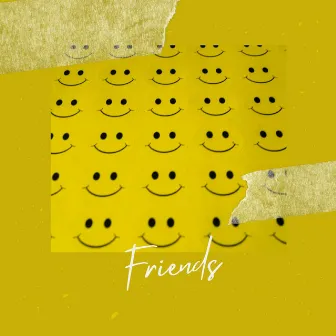 Friends by BDZ