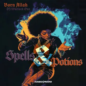 Spells & Potions by DJ Warlock One