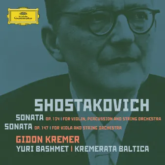 Shostakovich: Violin Sonata; Viola Sonata - orchestrated by Yuri Bashmet