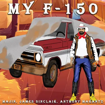 My F-150 by James Sinclair