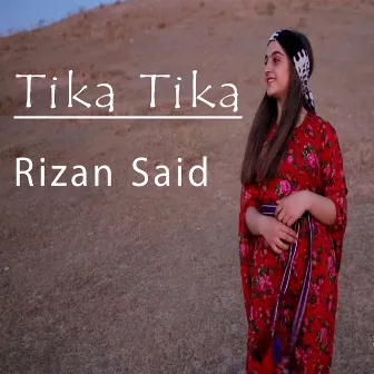 Tika Tika by Rizan Said