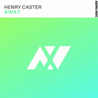 Away by Henry Caster