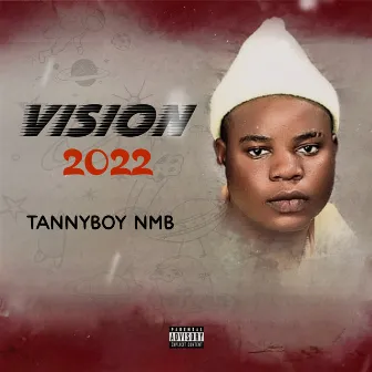 Vision 2022 by Tannyboy NMB