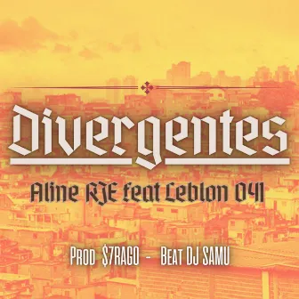 Divergentes by Aline RJE