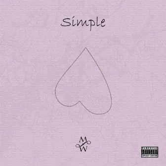 Simple by Mista Mean