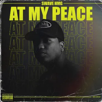 At My Peace by Swave HMG