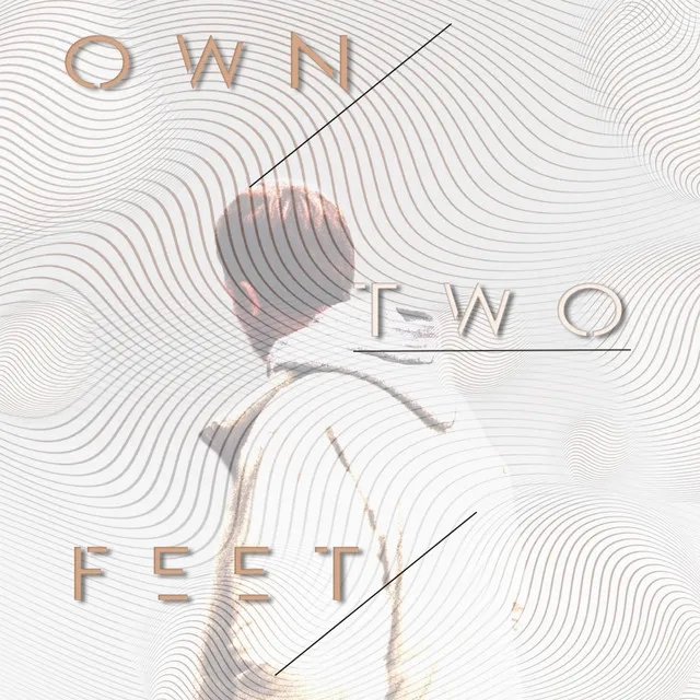 Own Two Feet