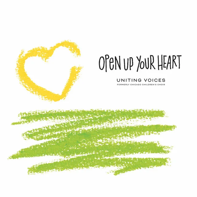 Open Up Your Heart