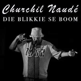 Die Blikkie se Boom by Churchil Naude